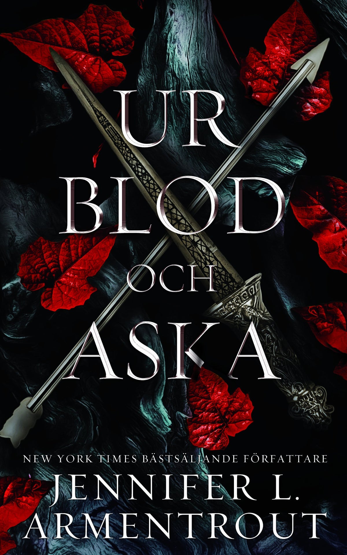 Omslag till Ur blod och aska av Jennifer L. Armentrout