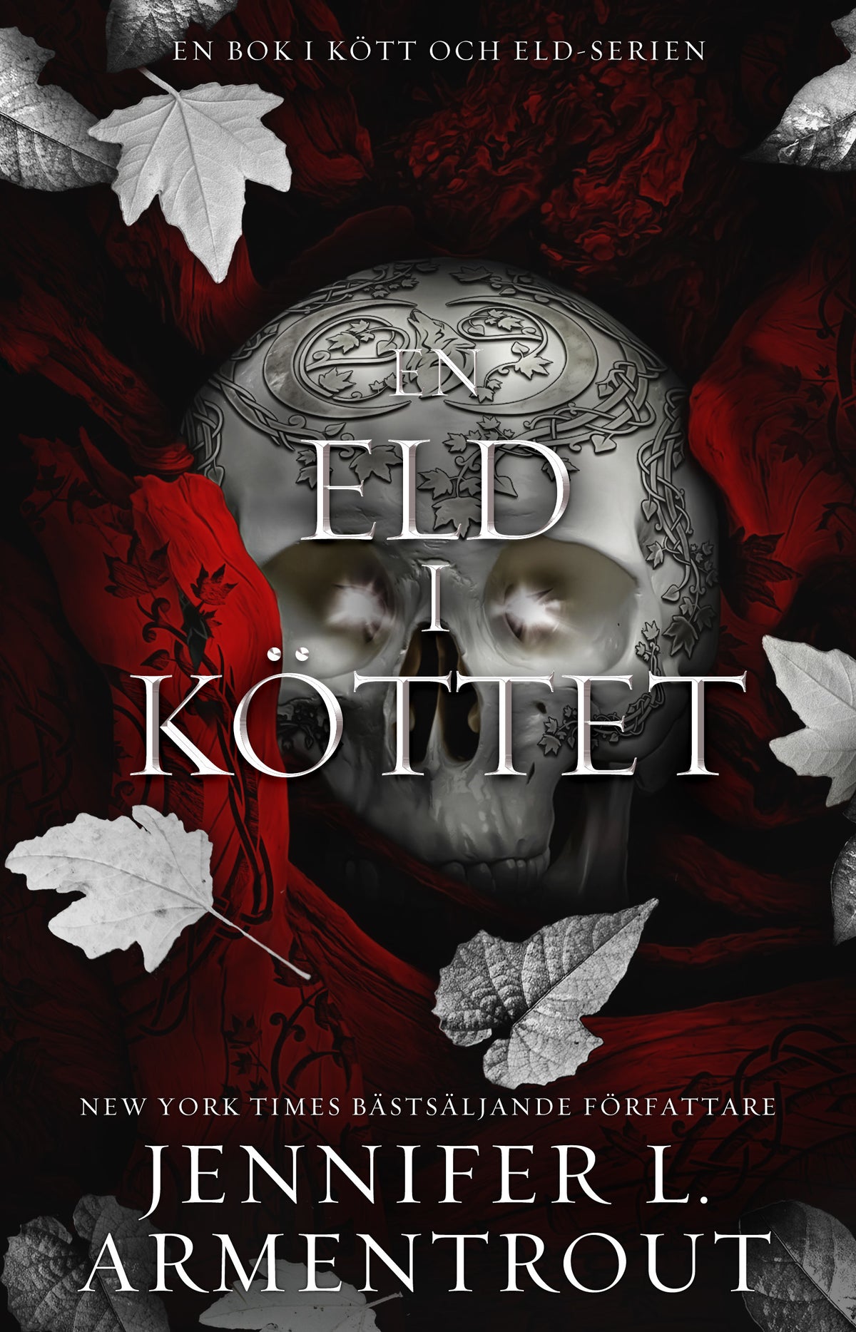 Omslag till En eld i köttet av Jennifer L. Armentrout